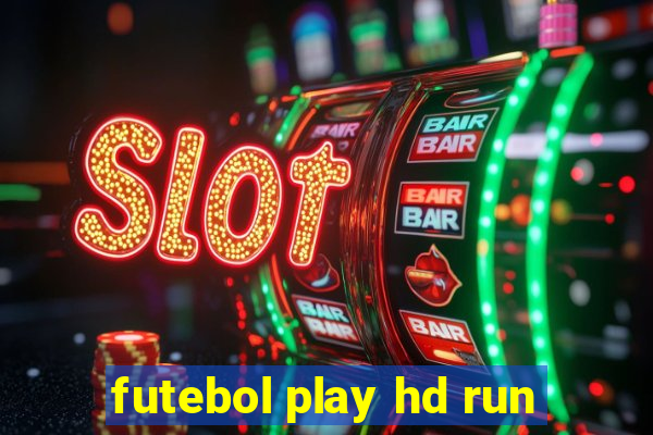 futebol play hd run